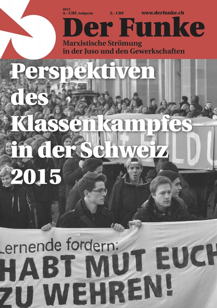 Perspektiven des Klassenkampfes in der Schweiz 2015